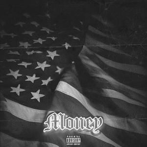 Money (Explicit)