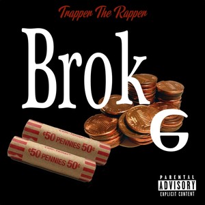 Broke (Explicit)