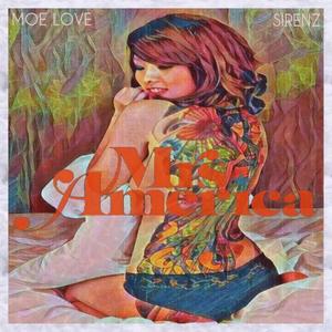 Mrs. America (feat. Moe Love) (Explicit)