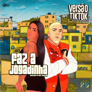 Faz a Jogadinha (Versão TikTok) (Explicit)