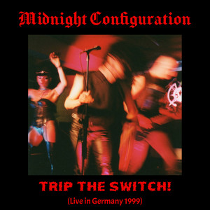 Trip the Switch! (Live)