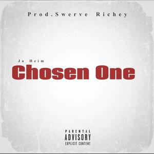 Chosen One (Explicit)