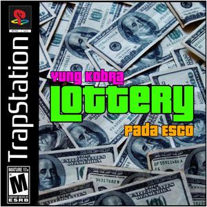 Lottery (feat. Pada Esco) (Explicit)