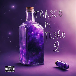 Frasco de tesão 2 (Explicit)
