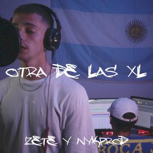 Otra De Las XL (feat. Nyk Prod) (Explicit)
