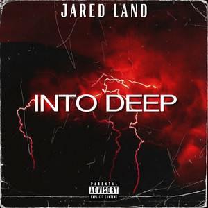 Into Deep (Explicit)