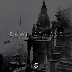 DAWN OF LOVE
