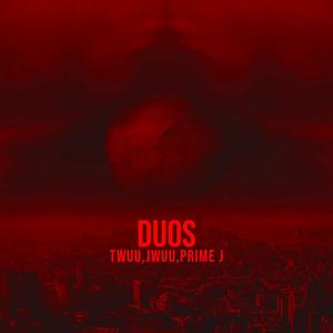 DUOS (feat. JWUU & TWUU) [Explicit]