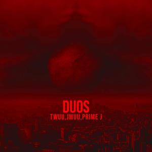 DUOS (feat. JWUU & TWUU) (Explicit)