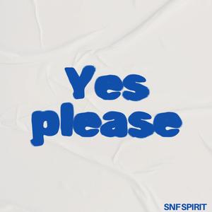 Yes Please (Explicit)