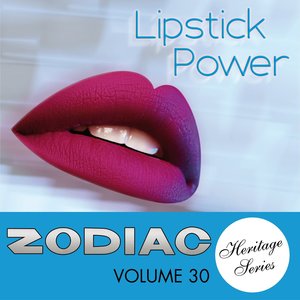 Zodiac Heritage Series - Lipstick Power, Vol. 30