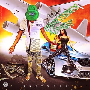 Everything's Alright (Explicit)