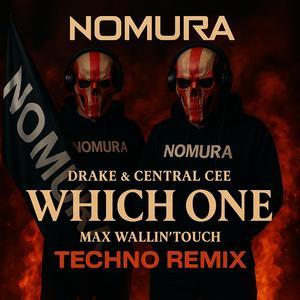 Which one (Techno Remix)