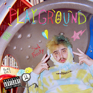 Playground (Explicit)