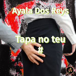 Tapa No Teu # (Explicit)