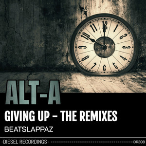 Giving Up (Beatslappaz Remix)
