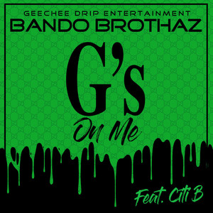 G's on Me (Explicit)
