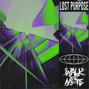 LOST PURPOSE (feat. Rincorpse) [Explicit]