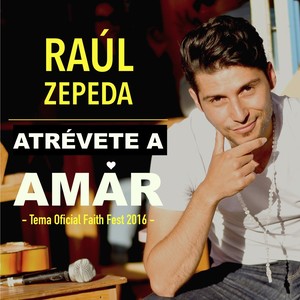 Atrévete a Amar