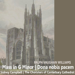 Williams: Mass in G Minor, Dona nobis pacem