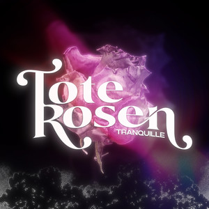 Tote Rosen (Explicit)