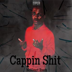 Cappin **** (Explicit)