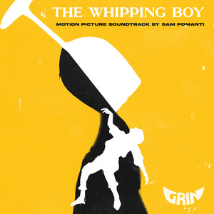 The Whipping Boy (Motion Picture Soundtrack)