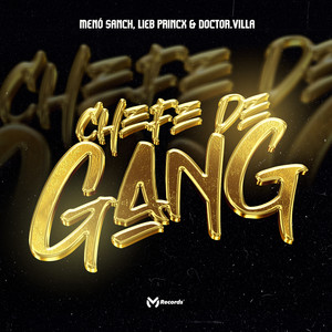 Chefe de Gang (Explicit)