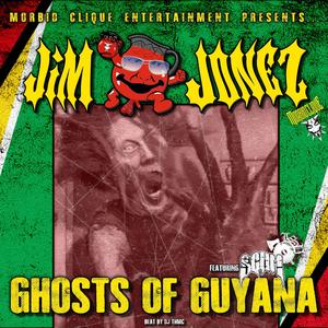 Ghosts of Guyana(feat. SCUM) (Explicit)