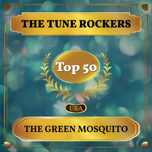 The Green Mosquito (Billboard Hot 100 - No 44)