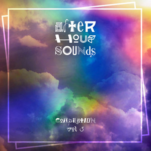 Afterhour Sounds Compilation Vol. 3