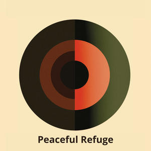 Peaceful Refuge