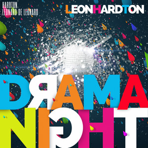 LeonHard Ton Presents Drama Night - EP