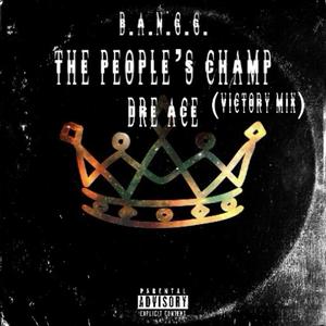 The People's Champ (Victory Mix|Explicit)