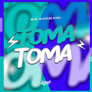 Toma Toma (Explicit)
