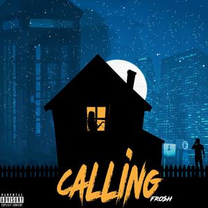 Calling (feat. Marley Abdul) [Explicit]