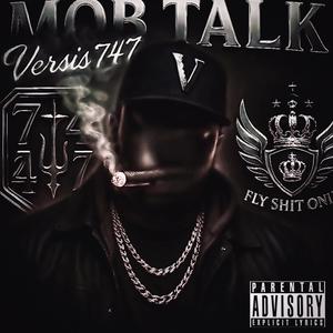Mob Talk (Explicit)