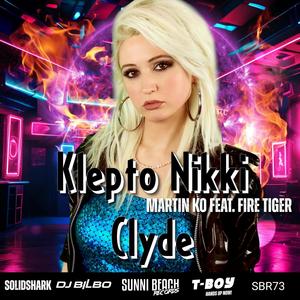 Klepto Nikki Clyde (SolidShark, Bilbo Remix)