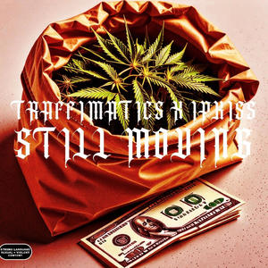 Still Moving (feat. Ipkiss) [Explicit]