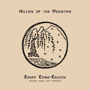 Willow of the Mountain