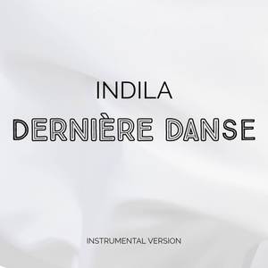 Dernière Danse (Instrumental Version)