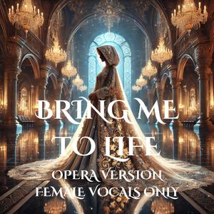 Bring Me to Life (Opera vsn)