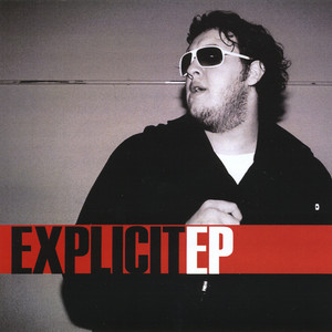 Explicit - EP