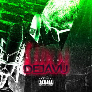 Dejavú (Explicit)