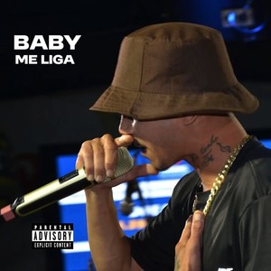 Baby Me Liga (Explicit)