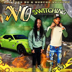 No Switching (Explicit)