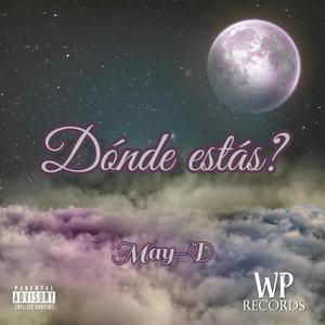 Dónde Estás? (feat. Diflowelspecialista) [Explicit]