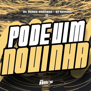 Pode Vim Novinha (Explicit)