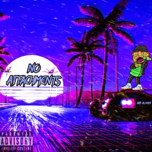 No Attachments (Explicit)