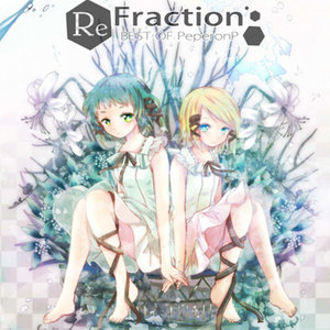 ReFraction -BEST OF Peperon P-